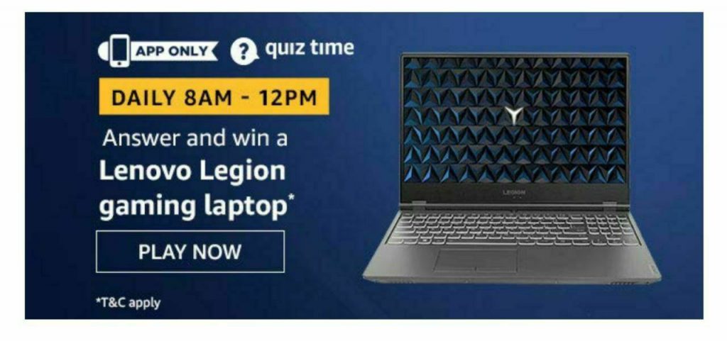 Amazon quiz Questions and Answers Win Lenovo Legion Laptop